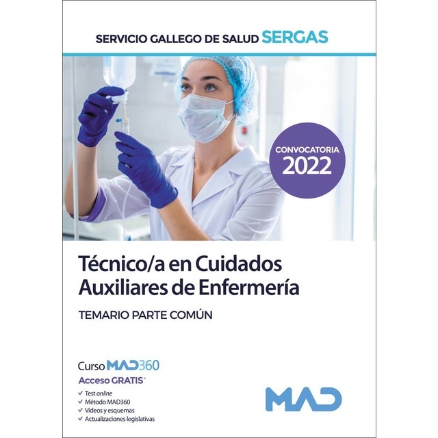Técnico/a en Cuidados Auxiliares de Enfermería del Servicio Gallego de Salud (SERGAS). Temario Parte (Tapa blanda)