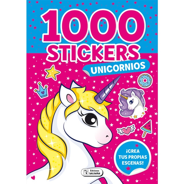 1000 STICKERS UNICORNIOS (Tapa blanda)