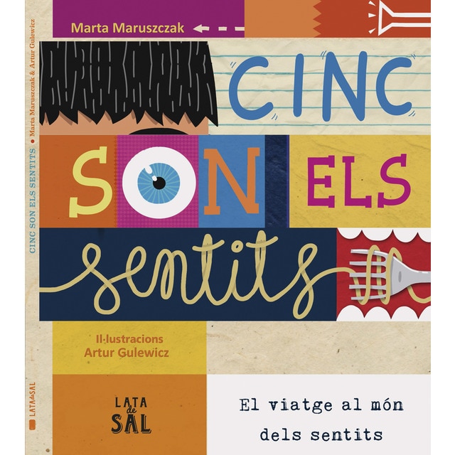 Cinc són els sentits: El viatge al món dels sentits (Tapa dura)