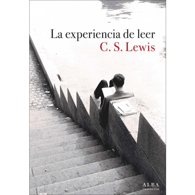 La experiencia de leer (Tapa dura)