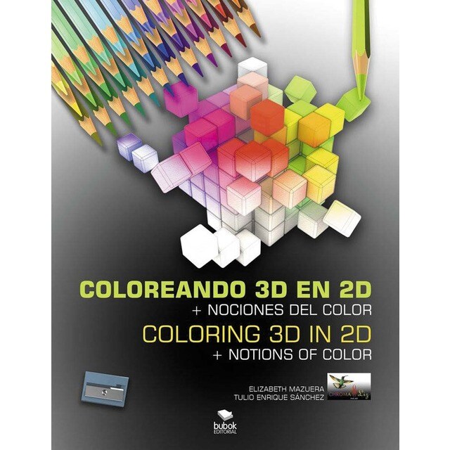 Coloreando 3D en 2D + Nociones del color / Coloring 3D in 2D + Notios of Color