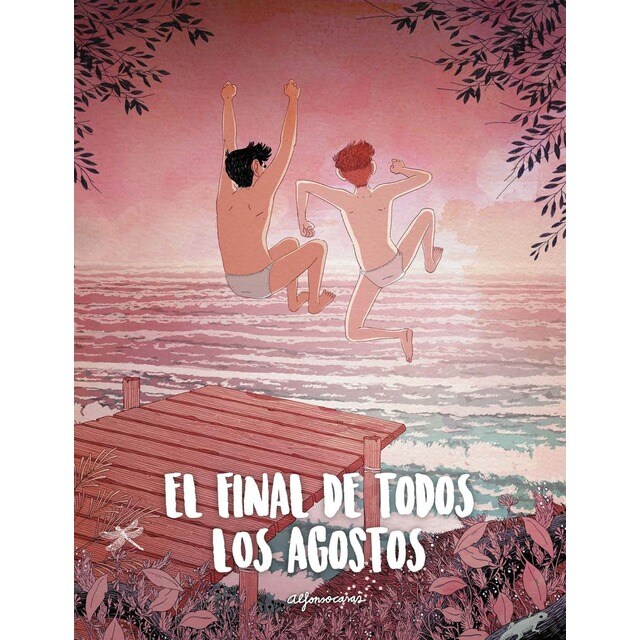 El final de todos los agostos