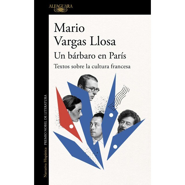 Un bárbaro en París: Textos sobre la cultura francesa (Tapa blanda)