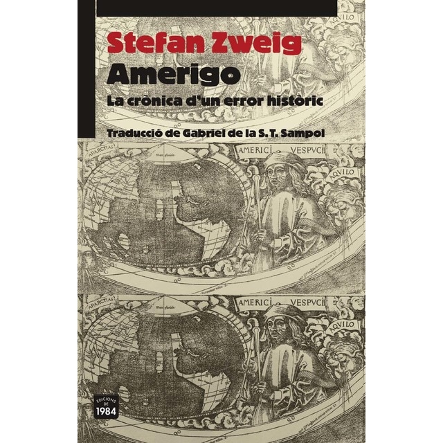 Amerigo: La crònica d'un error històric (Tapa blanda con solapas)