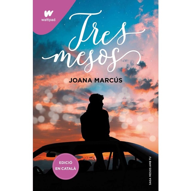 Tres mesos (Mesos amb tu 3) (Tapa blanda)