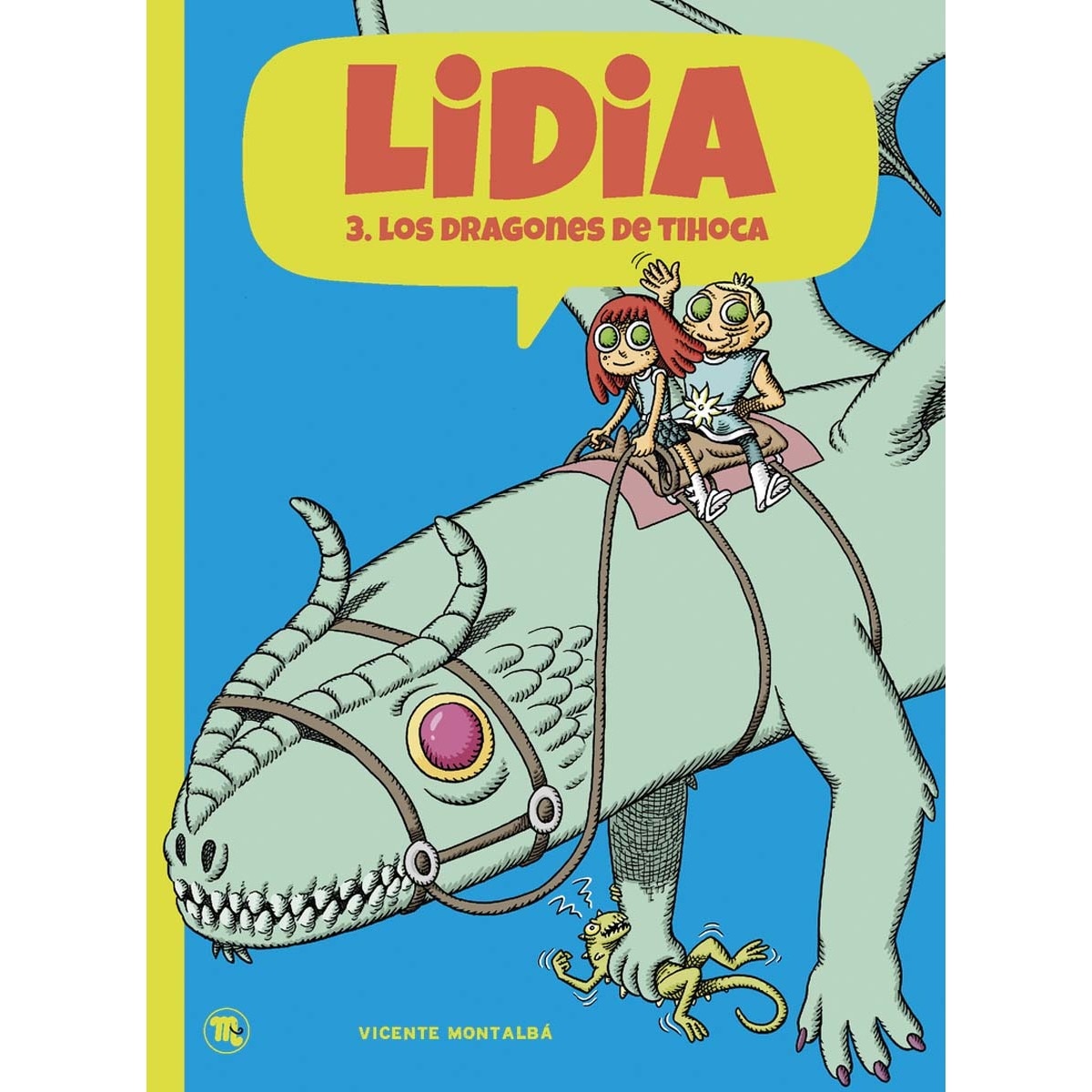 Imagem 0 de Lidia y los dragones de Tihoca