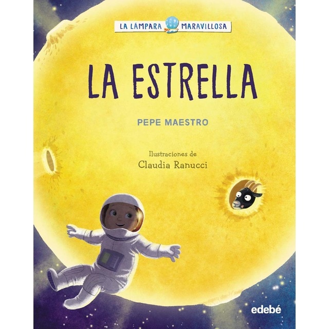 LA LÁMPARA MARAVILLOSA: LA ESTRELLA (Tapa dura)