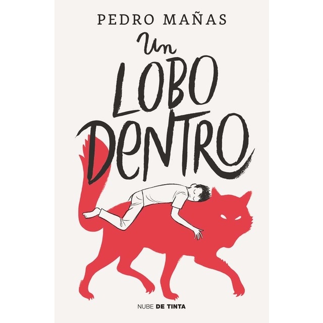 Un lobo dentro (Tapa blanda)