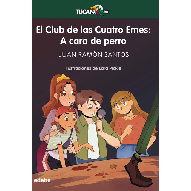 EL CLUB DE LAS CUATRO EMES: A CARA DE PERRO (Tapa blanda)
