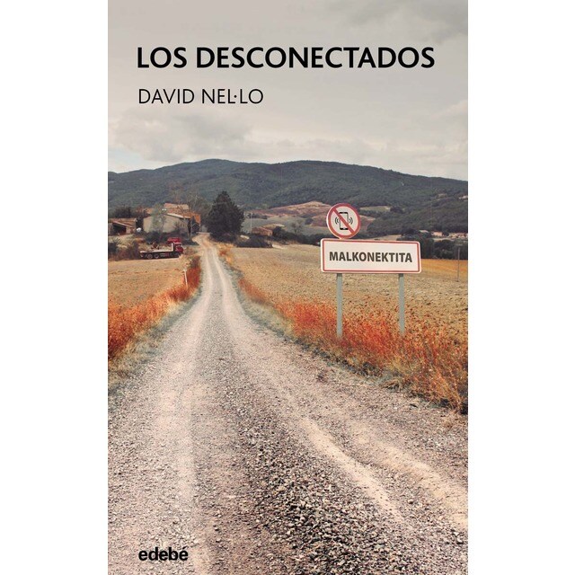 LOS DESCONECTADOS (Tapa dura)