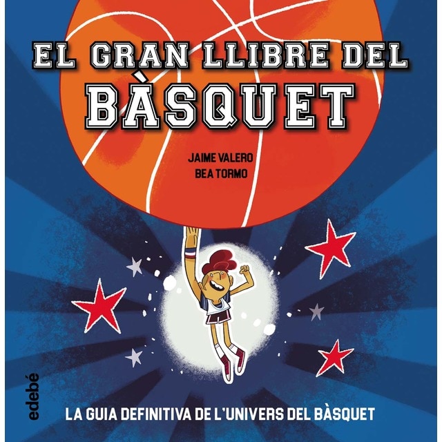 EL GRAN LLIBRE DEL BÀSQUET (Tapa dura)