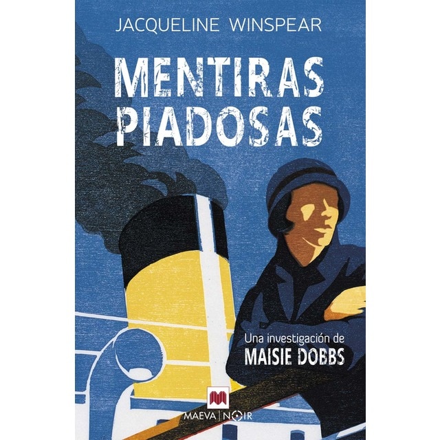 Mentiras piadosas (Serie Maisie Dobbs 3): Una investigación de Maisie Dobbs (Tapa blanda)