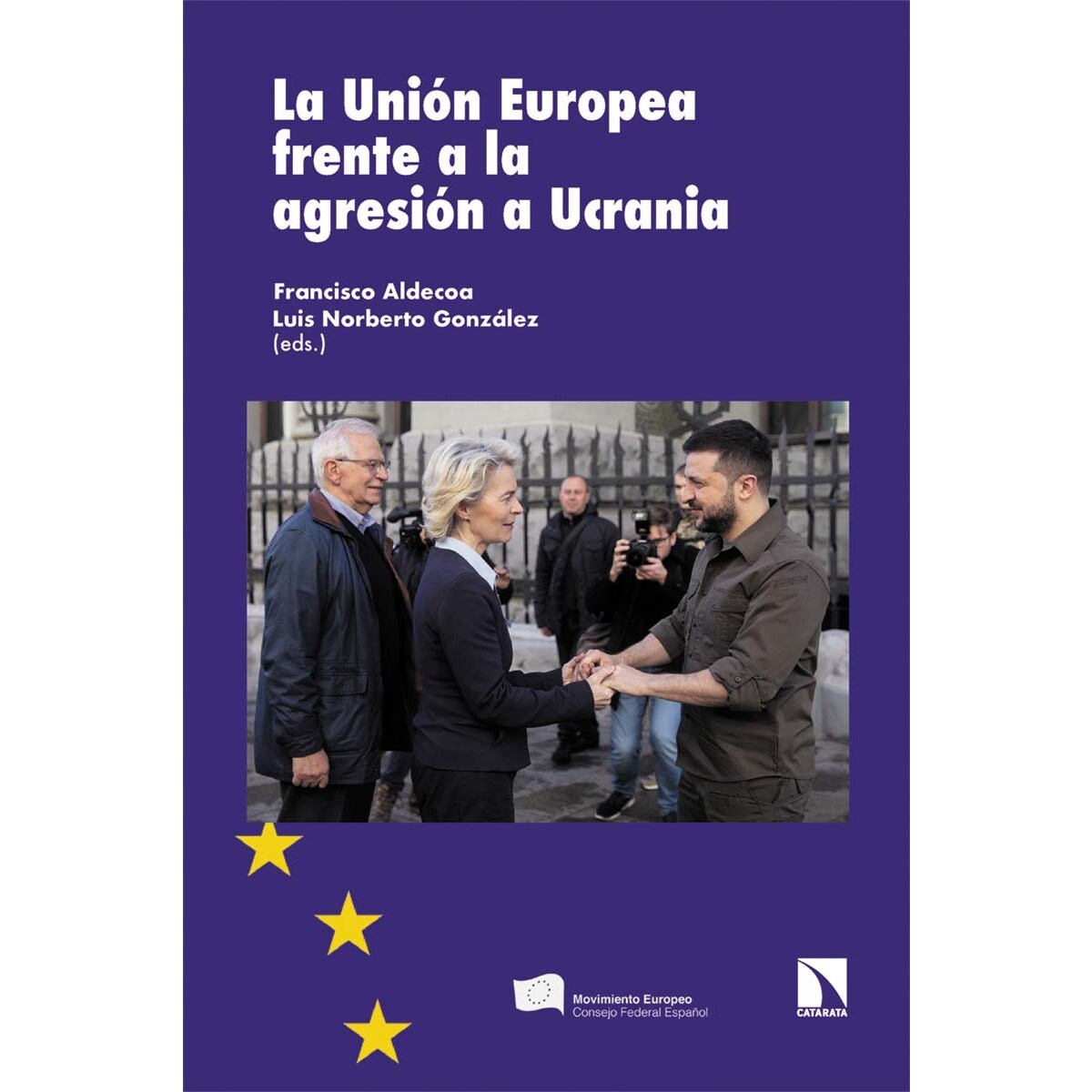 Imagem 0 de La unión europea frente a la agresión a ucrania (Capa mole)