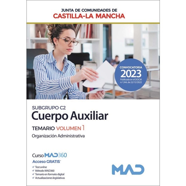 Cuerpo Auxiliar (Subgrupo C2) de la Junta de Comunidades de Castilla-La Mancha. Temario volumen 1 O (Tapa blanda)