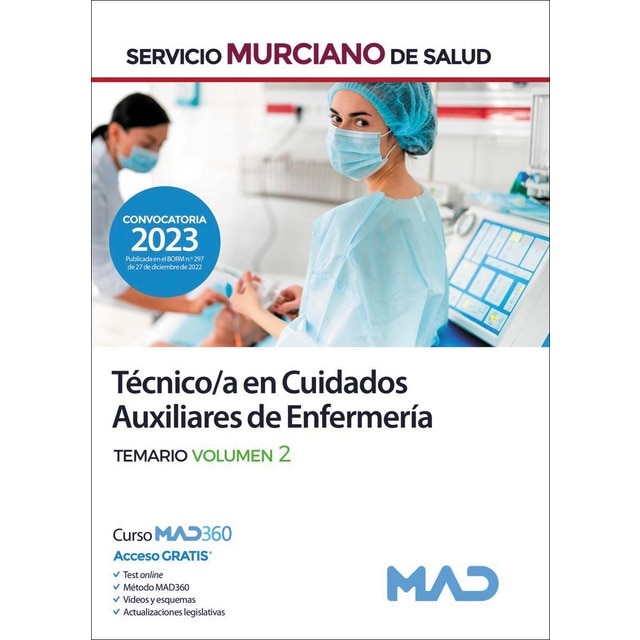 Técnico/a en Cuidados Auxiliares de Enfermería del Servicio Murciano de Salud. Temario Volumen 2 (Tapa blanda)