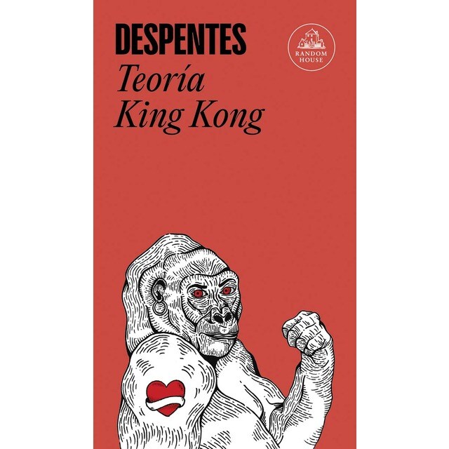 Teoría King Kong (Tapa blanda)