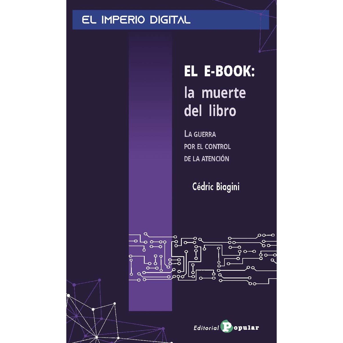 Imagem 0 de EL  E-book:  la  muerte del  libro: La guerra por el control de la atención