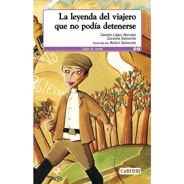 La leyenda del viajero que no podía detenerse (Tapa blanda)