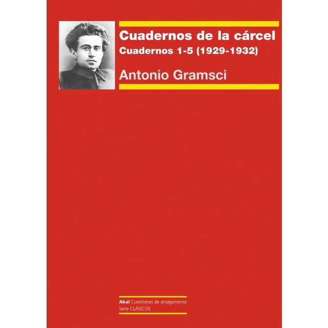 Cuadernos de la cárcel I: Cuadernos 1-5 (1929-1932) (Tapa blanda con solapas)