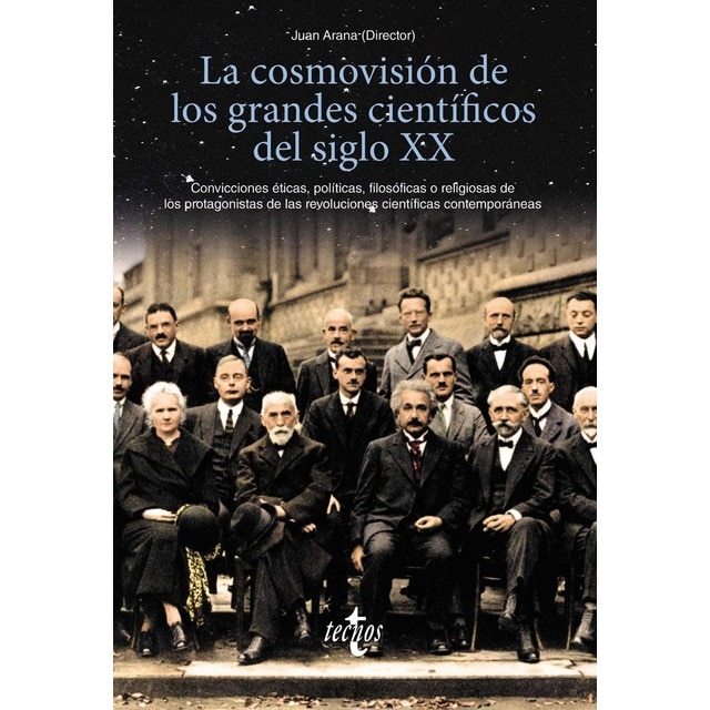 La cosmovisión de los grandes científicos del siglo XIX: Convicciones éticas, políticas, filosóficas o religiosas de los pr (Tapa blanda con solapas)