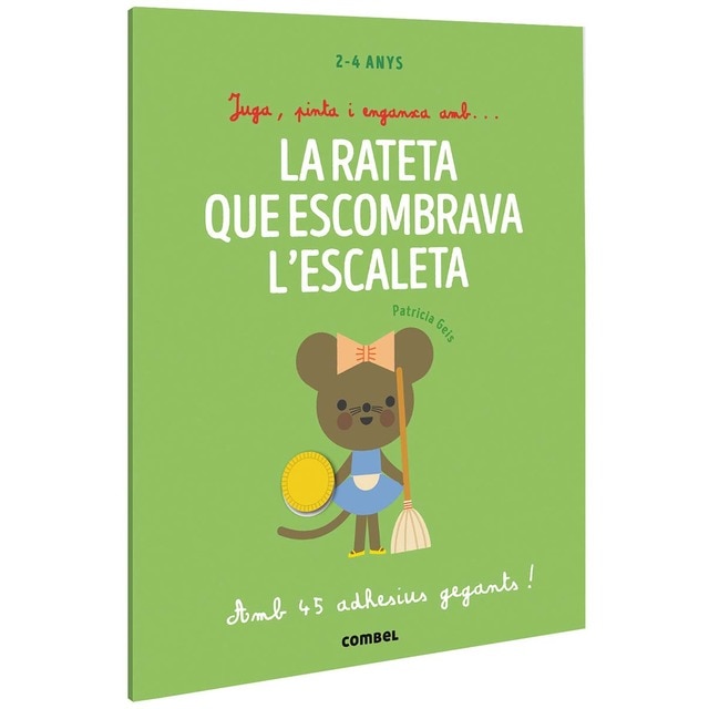 Juga, pinta i enganxa amb? La rateta que escombrava l'escaleta