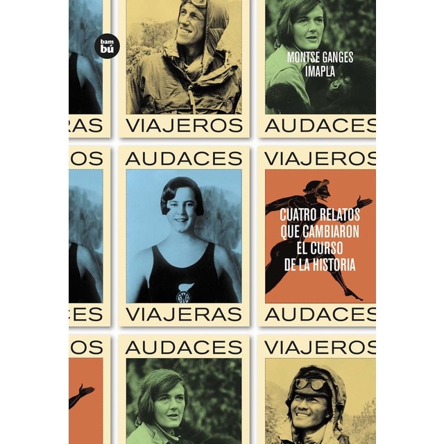 Viajeros audaces