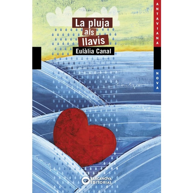 La pluja als llavis (Tapa blanda)