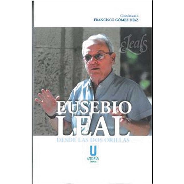 Imagem 0 de Eusebio Leal, desde las dos orillas