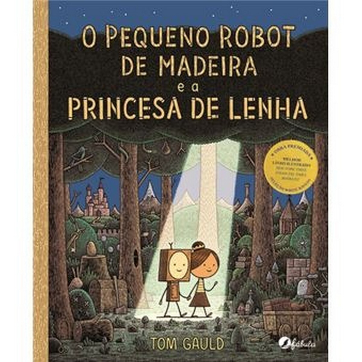 Imagem 0 de O Pequeno Robot de Madeira e a Princesa de Lenha