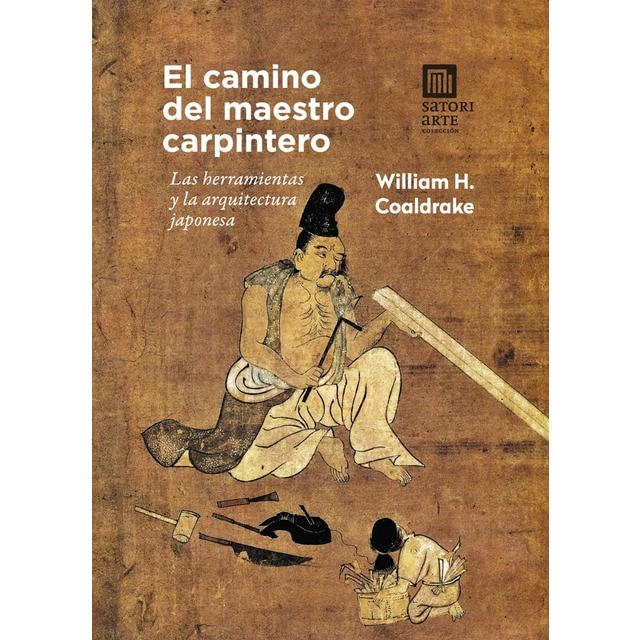 El camino del maestro carpintero