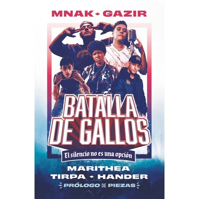 Batalla de gallos: El silencio no es una opción (Tapa blanda)