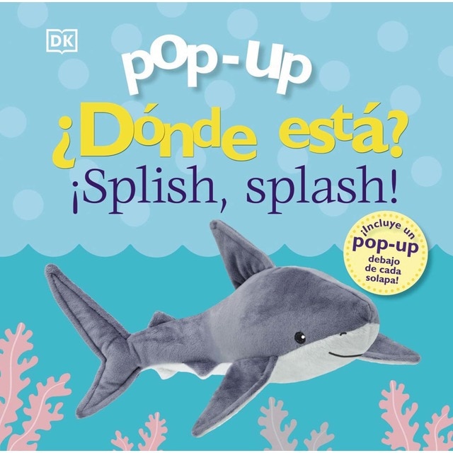 Pop-up. ¿Dónde está? ¡Splish, splash! (Tapa dura)