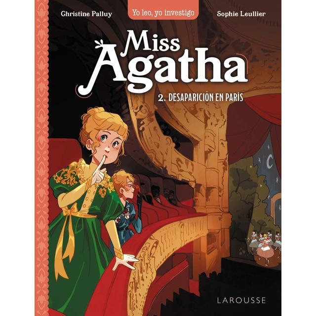 Miss Agatha. Desaparición en París: Yo leo, yo investigo