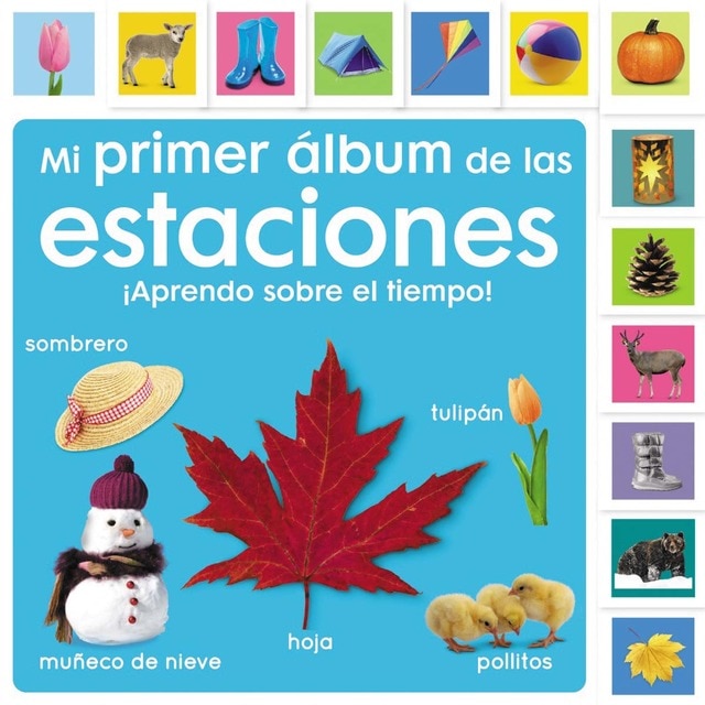 Mi primer álbum de las estaciones. ¡Aprendo sobre el tiempo! (Tapa dura)