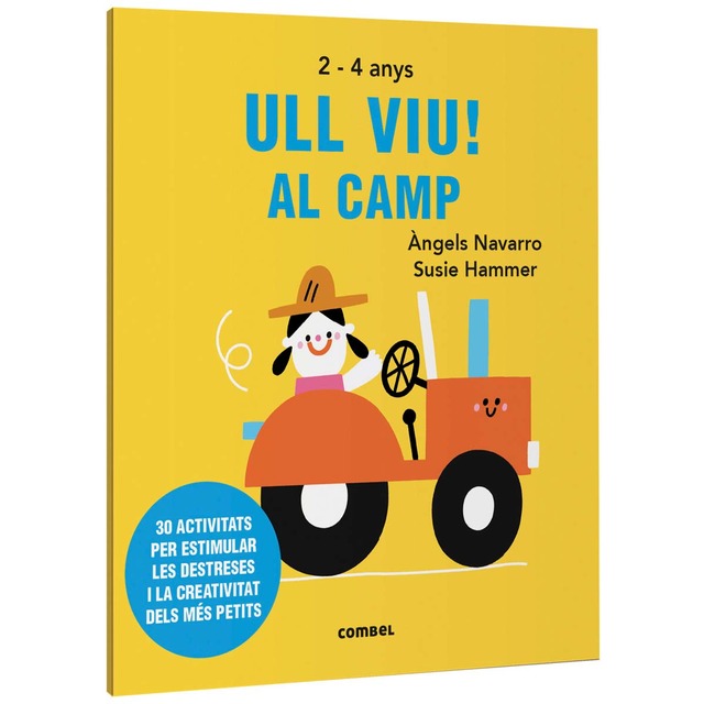 Ull viu! Al camp