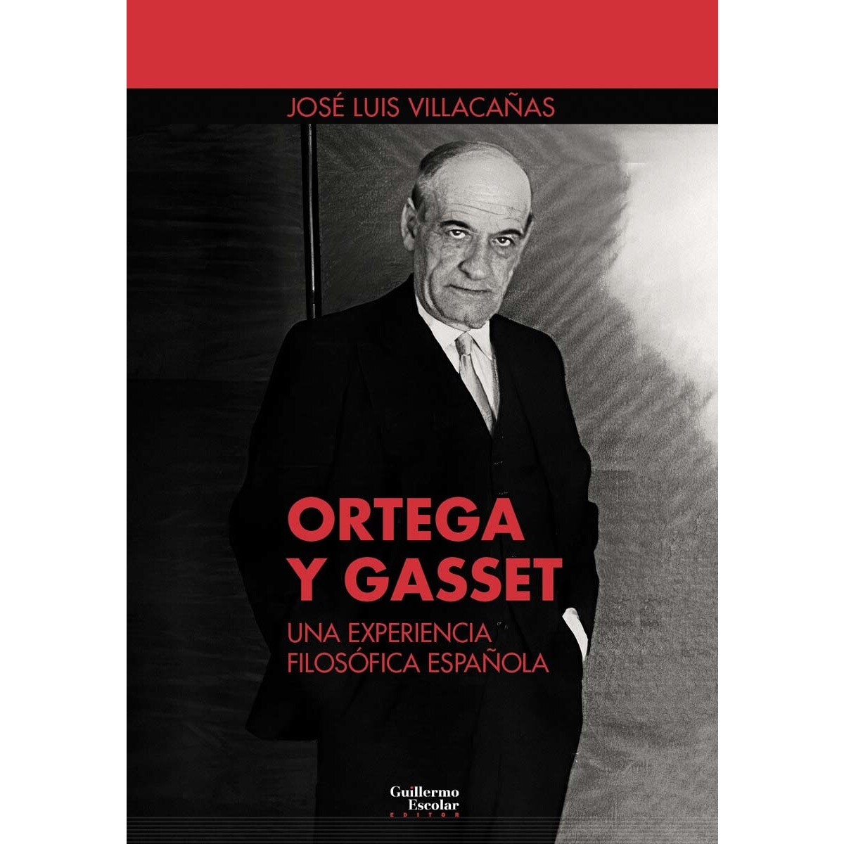 Imagem 0 de Ortega y Gasset: una experiencia filosófica española