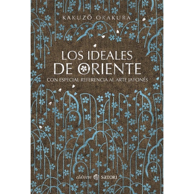 Los ideales de oriente.