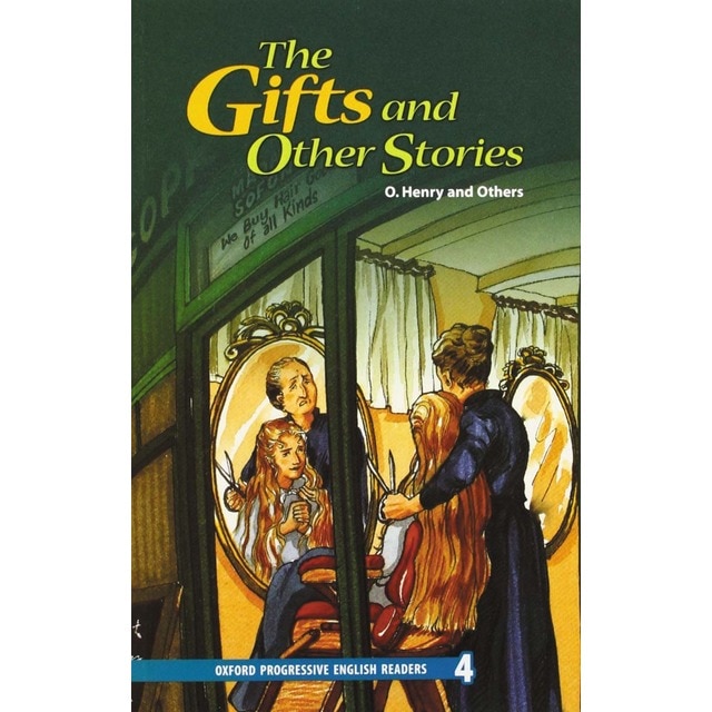 New Oxford Progressive English Readers 4. The Gifts and Other Stories (Tapa blanda)