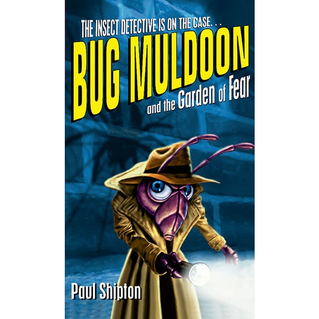 Imagem 0 de Rollercoasters: Bug Muldoon and the Garden of Fear: Paul Shipton (Capa mole)