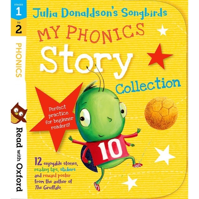 Read with Oxford: Stages 1-2: Julia Donaldson's Songbirds: My Phonics Story Collection (Tapa blanda)