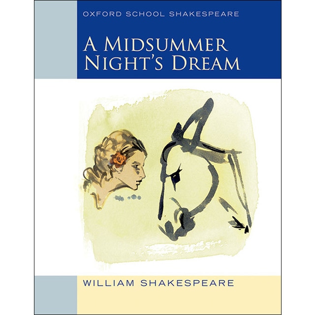 Oxford School Shakespeare: Midsummer Night's Dream (Tapa blanda)