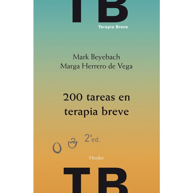 200 tareas en terapia breve: individual, familiar y de pareja (Tapa blanda con solapas)