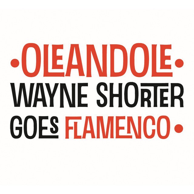 Wayne Shorter goes flamenco CD