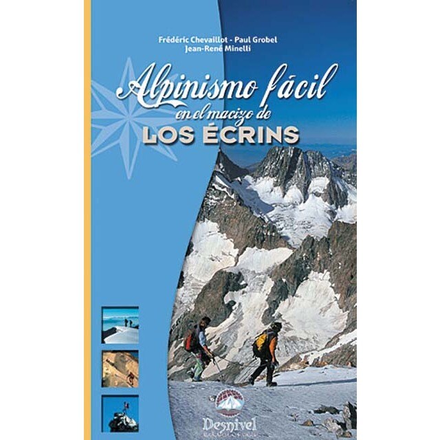 Alpinismo fácil en le macizo de los Écrins (Tapa blanda)