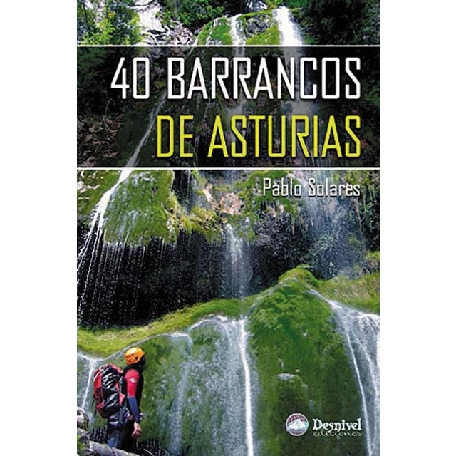 40 barrancos de Asturias (Tapa blanda)