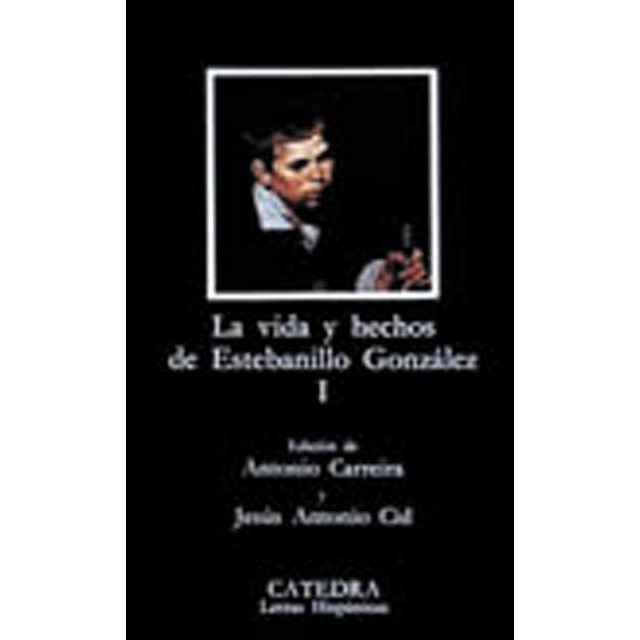 Vida y hechos de Estebanillo González, I