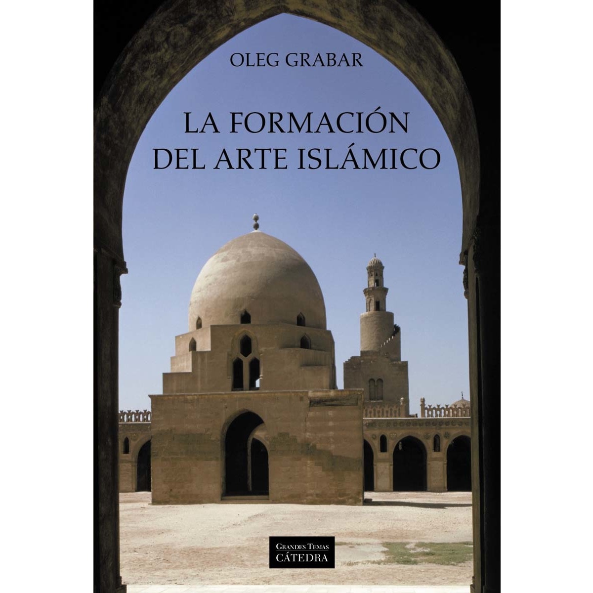 Imagem 0 de La formación del arte islámico