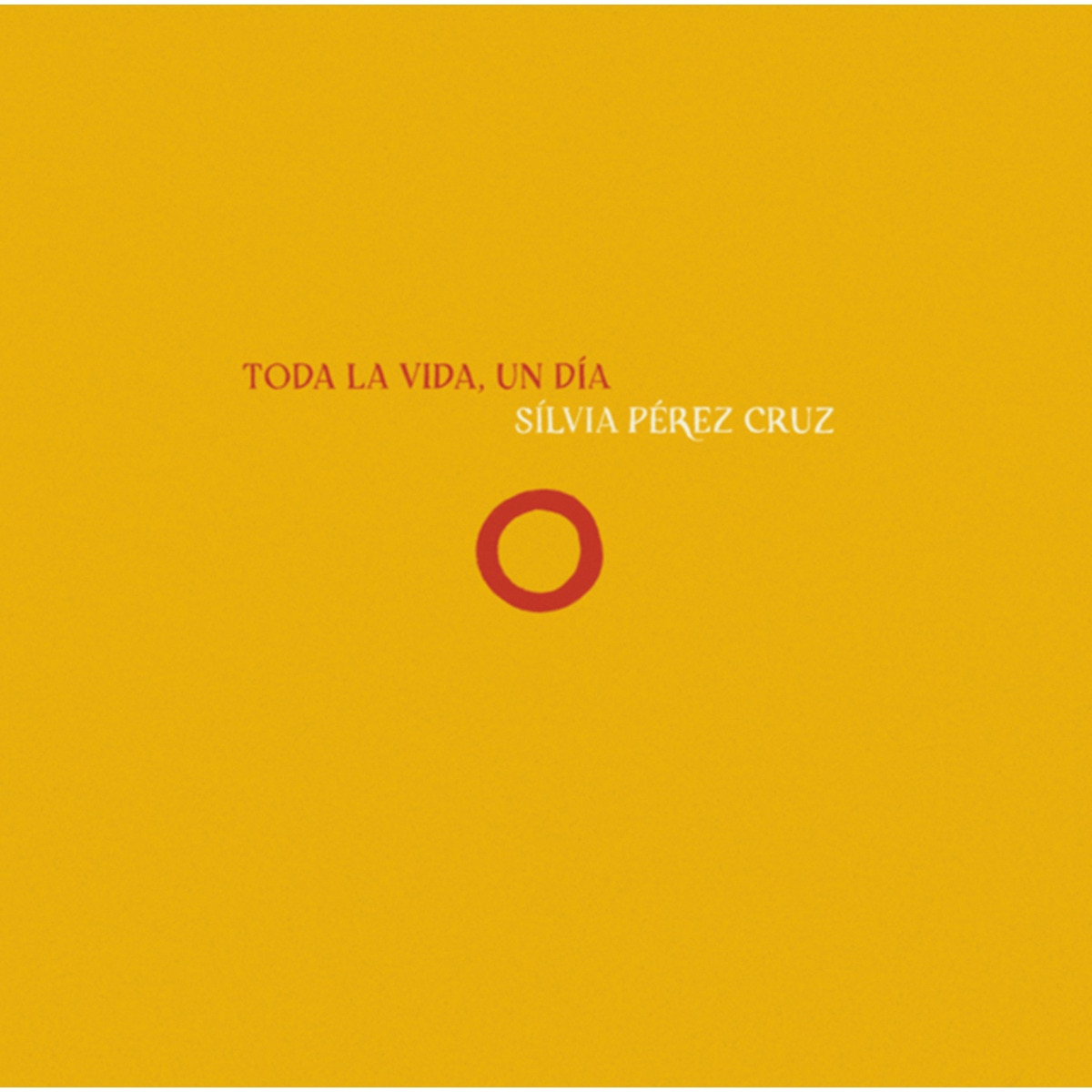 Imagem 0 de Toda la vida. un día (2 LP-Vinil)