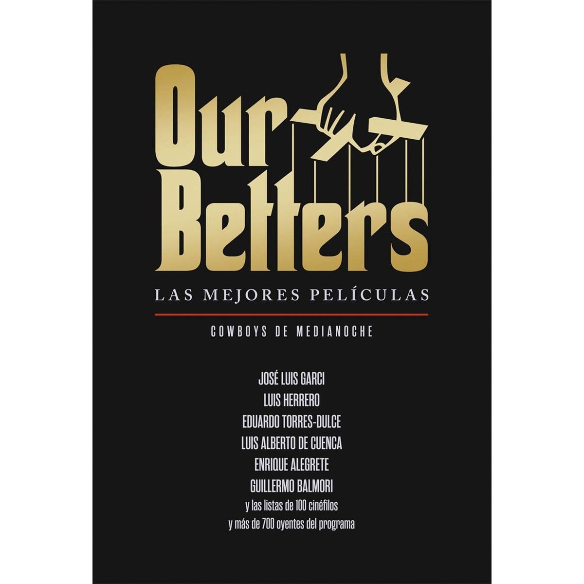 Imagem 0 de Our betters.Las mejores peliculas