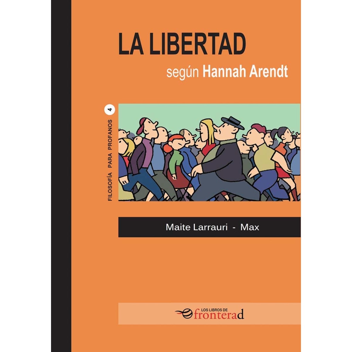 Imagem 0 de La libertad segun hannah arendt